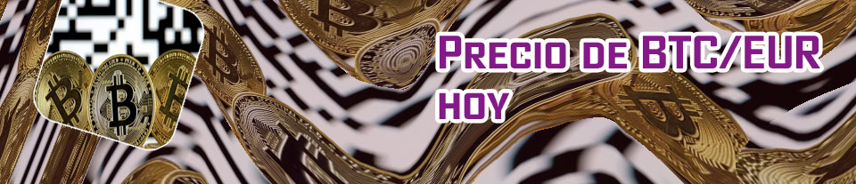 Btc eyr en español